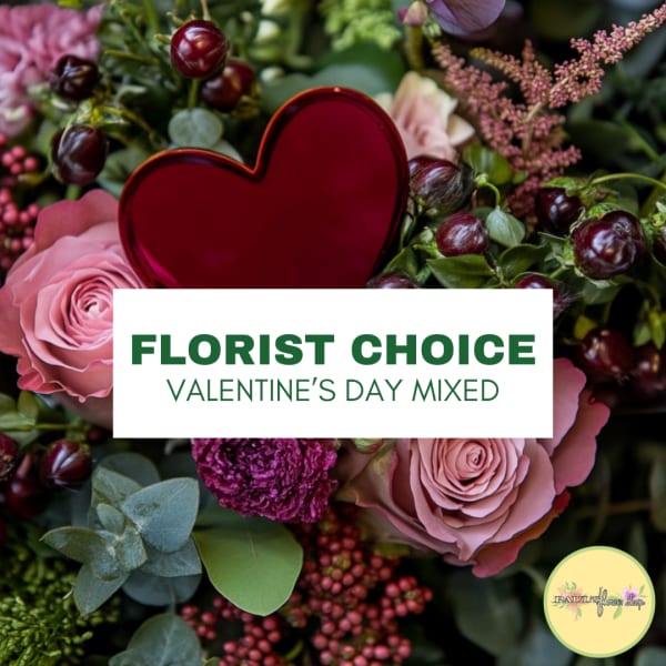 Florist Choice: Valentines Mix