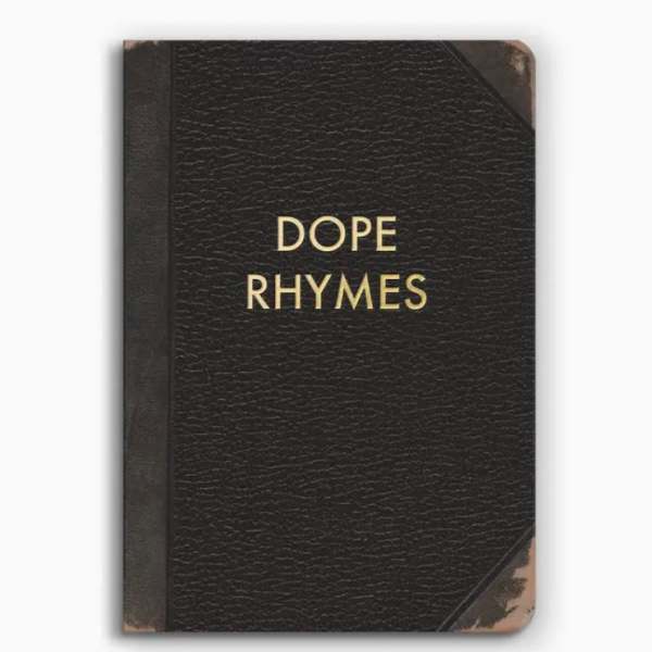 Black book with gold text reading Dope Rhymes