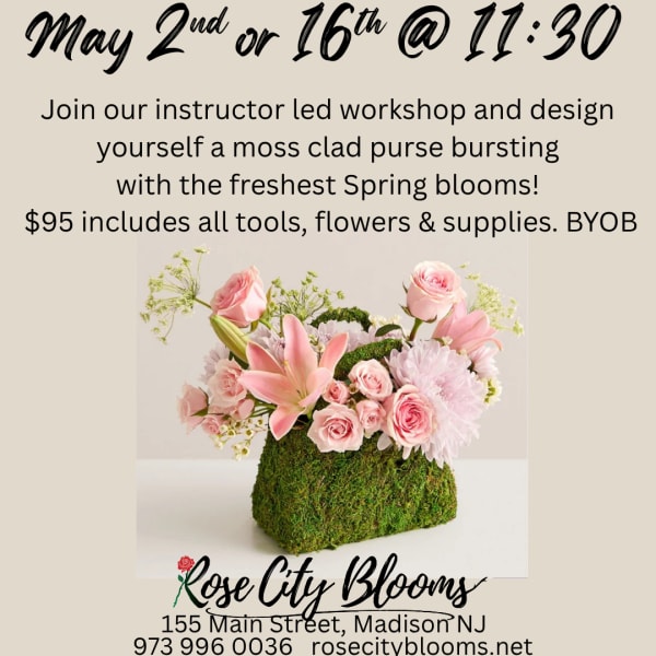 Purse Full of Petals Workshop MAY 16 - 1130am