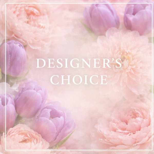 Designers Choice Arrangement
