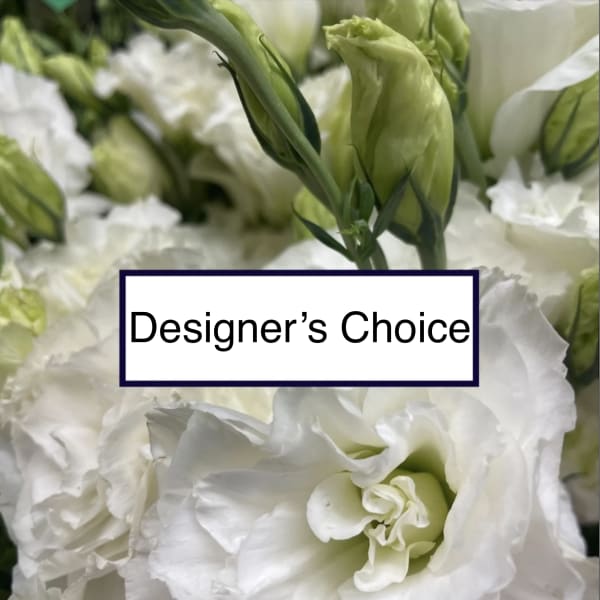 White lisianthus blooms with green buds and a Designer's Choice label