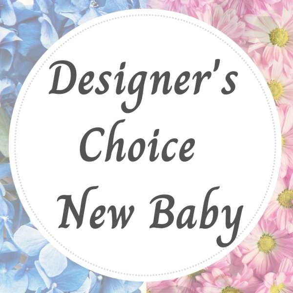 Text reading Designer's Choice New Baby over blue and pink flowers