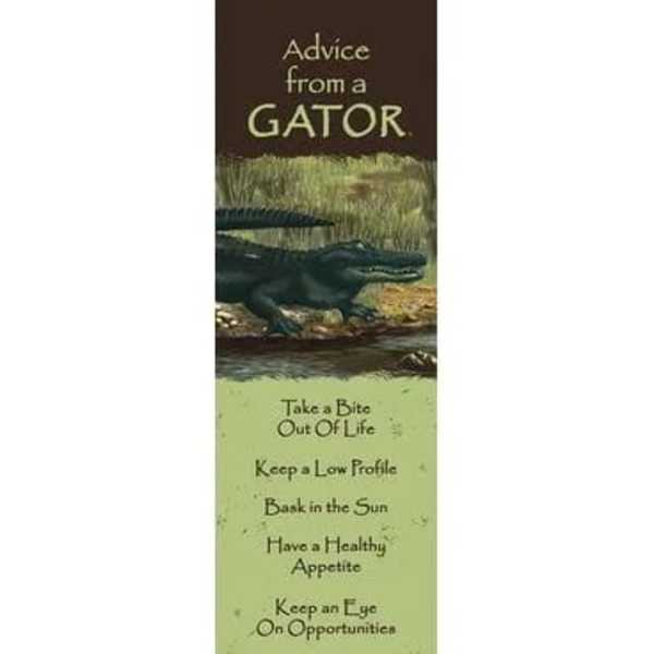 Tall bookmark with an alligator illustration and inspirational text titled Advice from a Gator