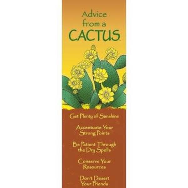 Tall bookmark with a cartoon cactus and yellow blooms above text titled Advice from a Cactus.