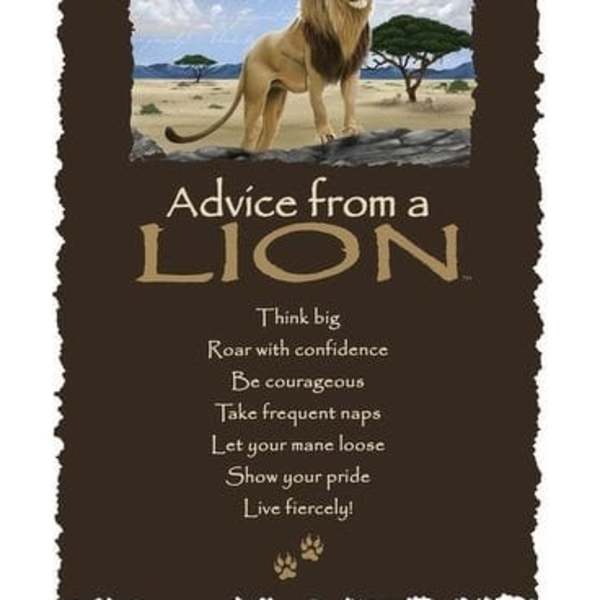 Inspirational lion-themed wall sign with a lion illustration and motivational text on a dark background.