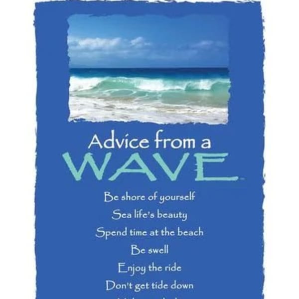 Blue beach-themed wall art with ocean wave photo and inspirational advice text
