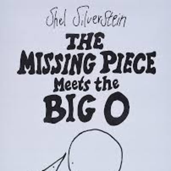 The Missing Piece Meets the Big O: Shel Silverstein