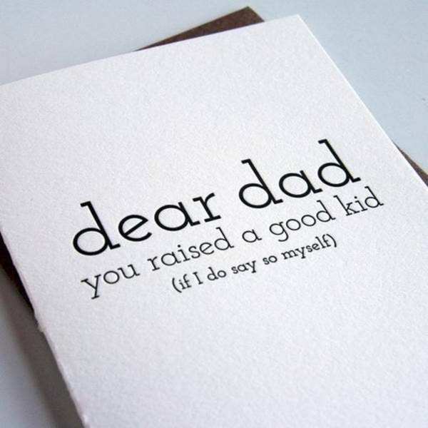 White card with the text "dear dad you raised a good kid"