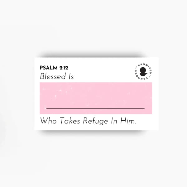 Pink and white religious card with Psalm 2:12 text