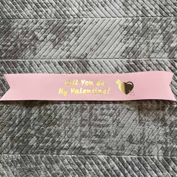 Will You Be My Valentine? - Pink Color