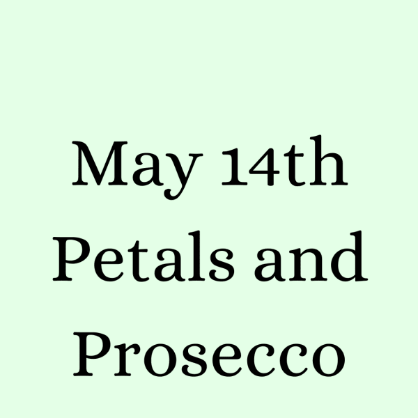 Mint green graphic with black serif text reading May 14th Petals and Prosecco