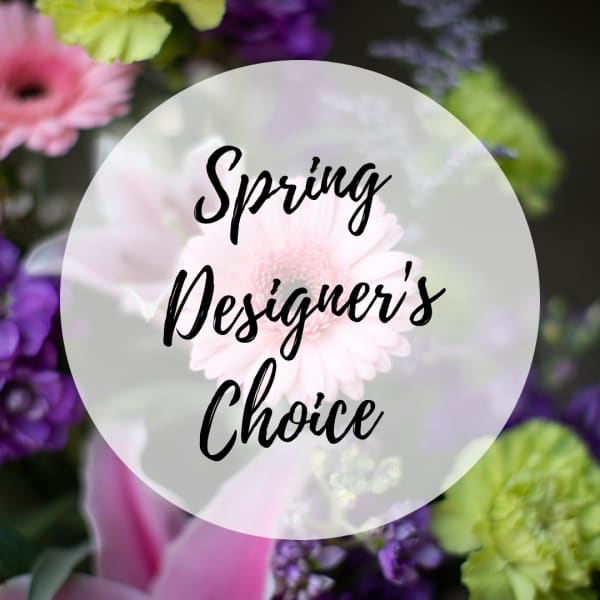 Spring Designer's Choice text over a blurred floral background