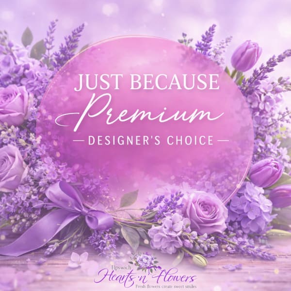Just Because Premium Bouquet