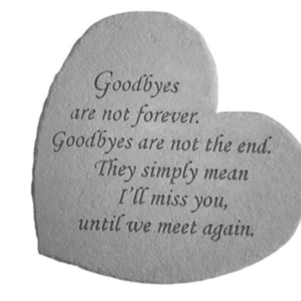 Kay Berry Cobcrete Heart Goodbyes are not forever