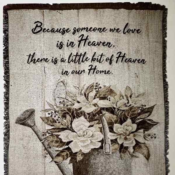 Sympathy Throw-Because someone we Love