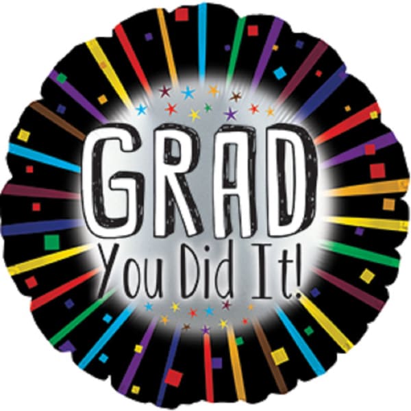 Round black graduation balloon with "GRAD You Did It!" text