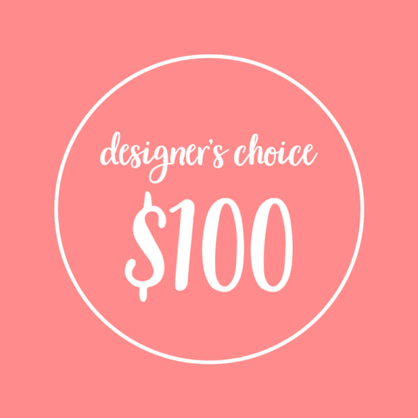 Pink designer's choice $100 graphic with white text in a circle