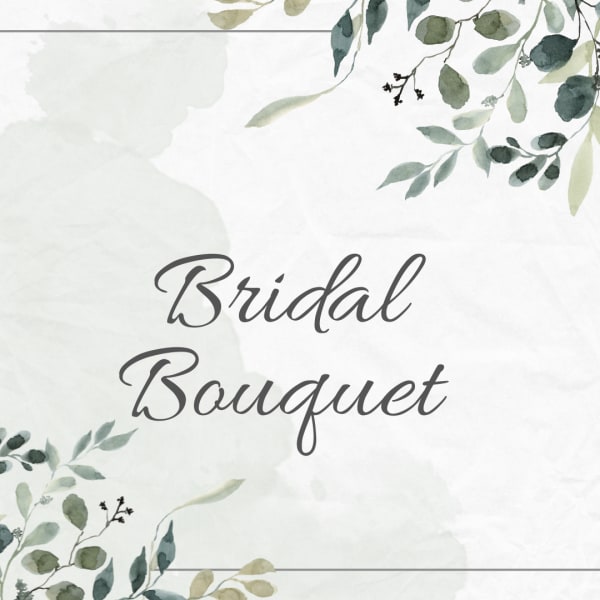 Bridal bouquet text on a white floral watercolor background