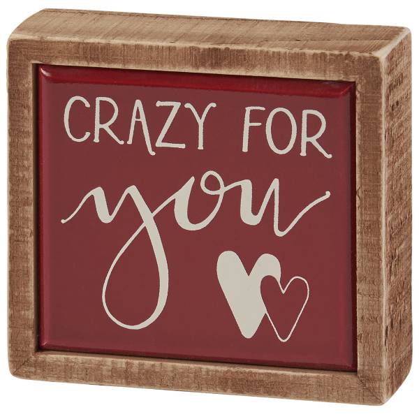 Box Sign Crazy for you