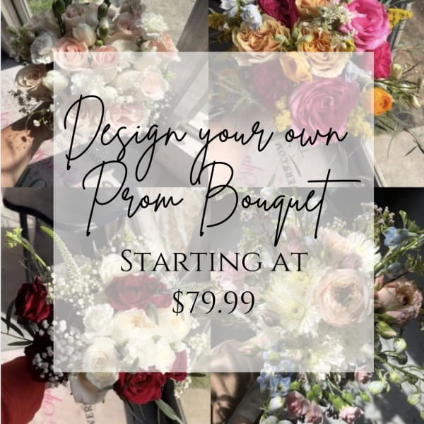 Prom Bouquet + Bout, Your design!