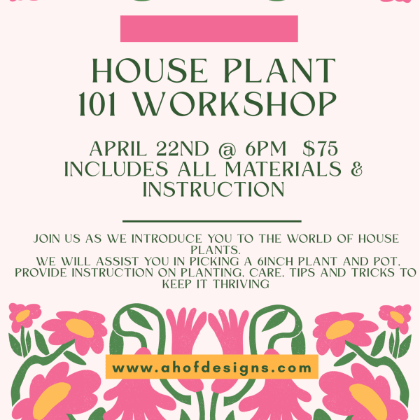 Poster for a house plant workshop framed with pink illustrated flowers and green vines.