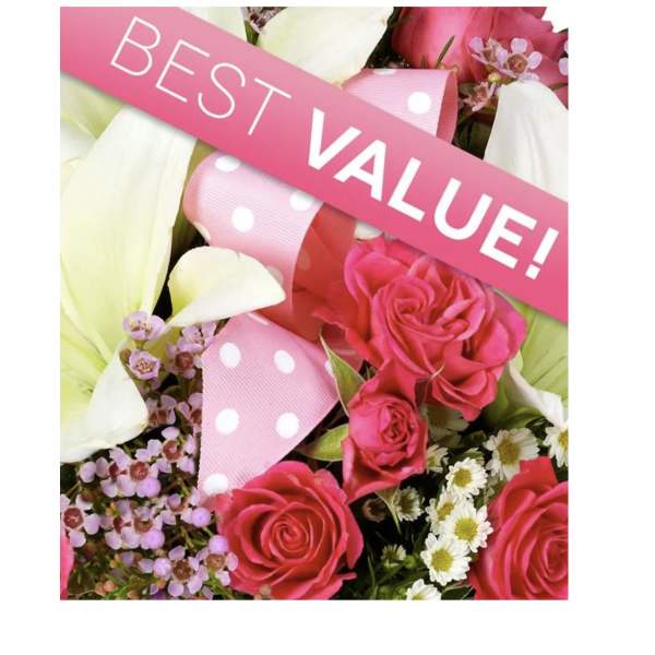 Pink roses and white flowers with a "BEST VALUE!" ribbon