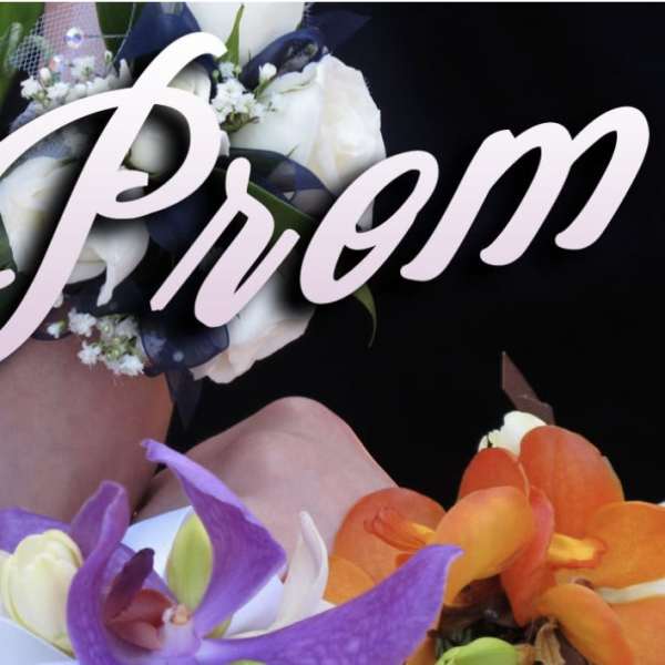 Floral corsages with pink roses and orchids, overlaid with the word "Prom"