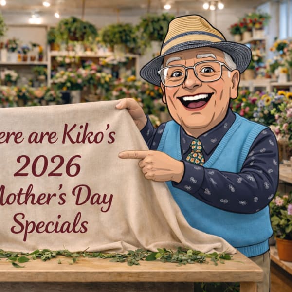 Kikos Mother Day Specials