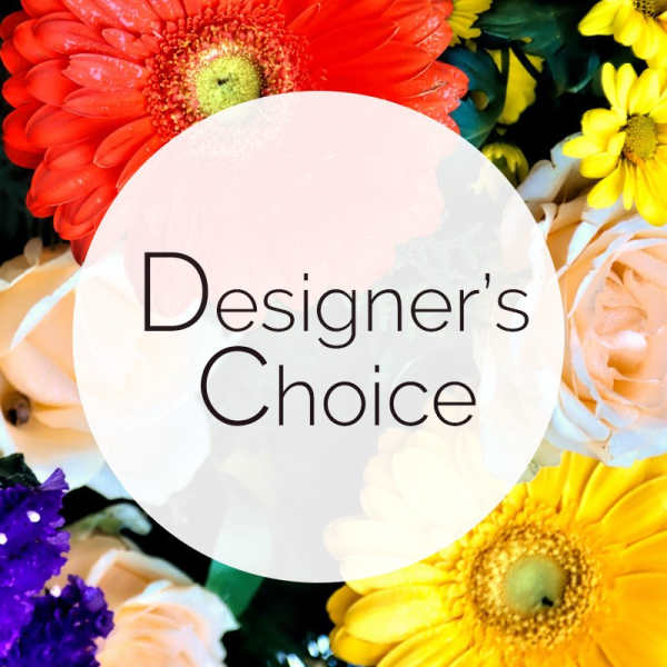 Colorful mixed flowers with a "Designer’s Choice" label