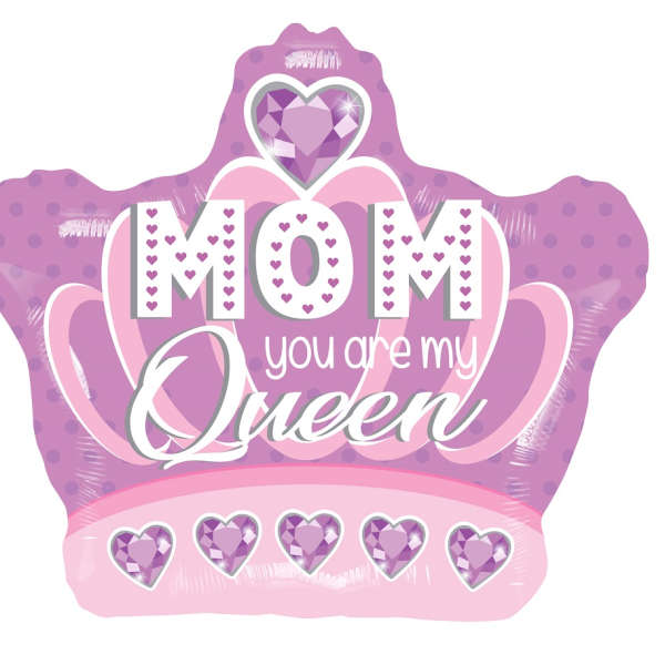 Pink crown-shaped balloon with "Mom you are my Queen" text
