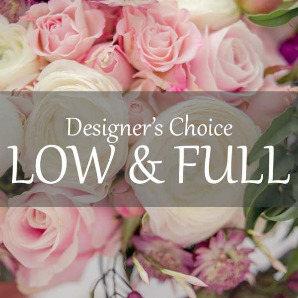 Pink and white roses with the text "Low & Full" overlaid