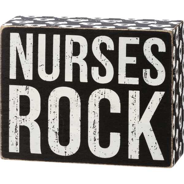 Box Sign Nurses Rock