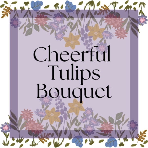 Cheerful Tulips Bouquet