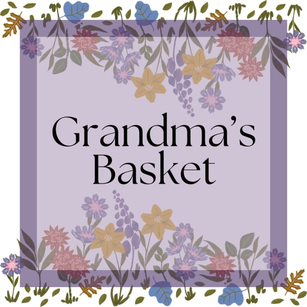 Grandma's Basket