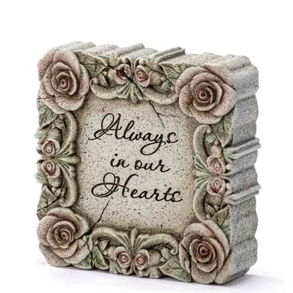 Decorative stone plaque with roses and the words "Always in our Hearts"