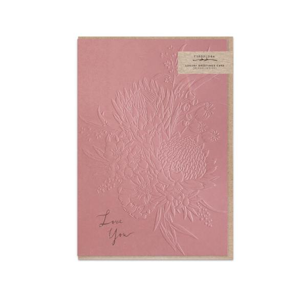 Pink embossed greeting card with floral design and "Love You" text