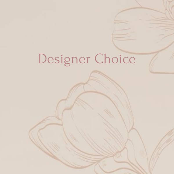Designer Choice by Musa Bloōms