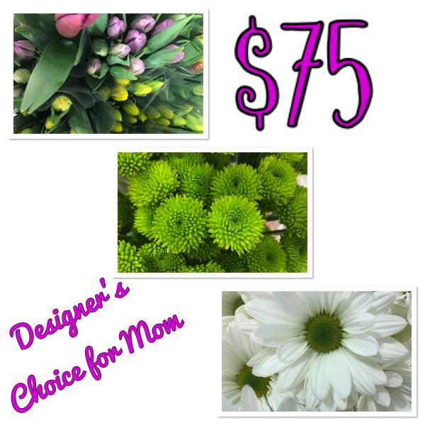 Mother’s Day designer’s choice