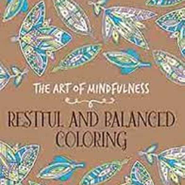 Book cover with colorful leaf patterns and the title "Restful and Balanced Coloring"