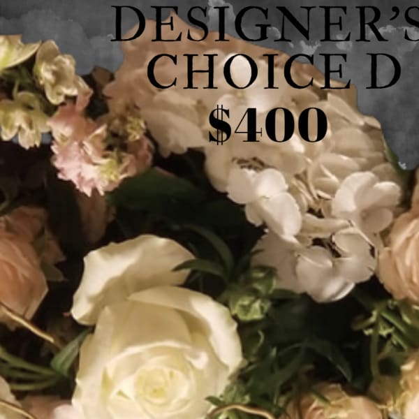 Designer's Choice $400