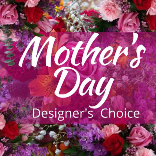 Mother's Day Designer's Choice