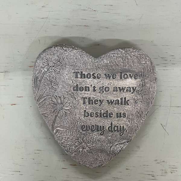 Those We Love Don't Go Away - Stone Heart
