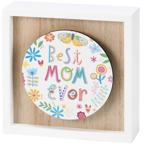 Box Sign Best Mom Ever