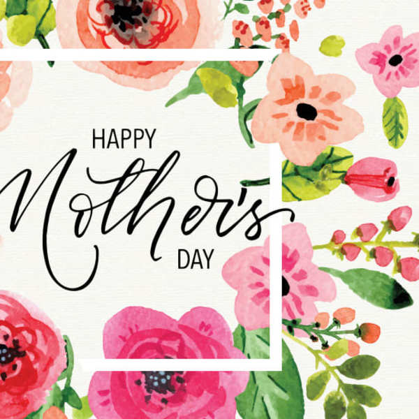 Mother's Day card with watercolor flowers and bold black lettering