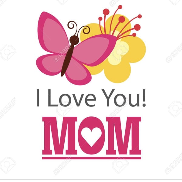 Pink butterfly and yellow flower graphic with "I Love You! MOM" text