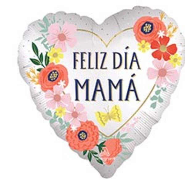 Feliz Dia Mama Mylar
