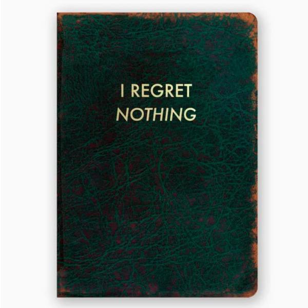 Dark card with the words "I REGRET NOTHING"
