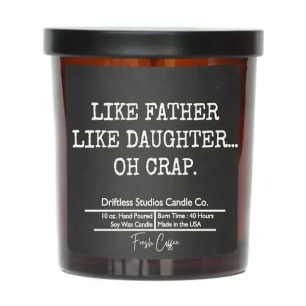 Like Father, Like Daughter Candle