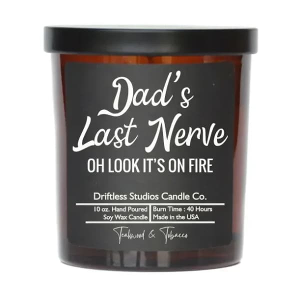 Dad's Last Nerve Candle