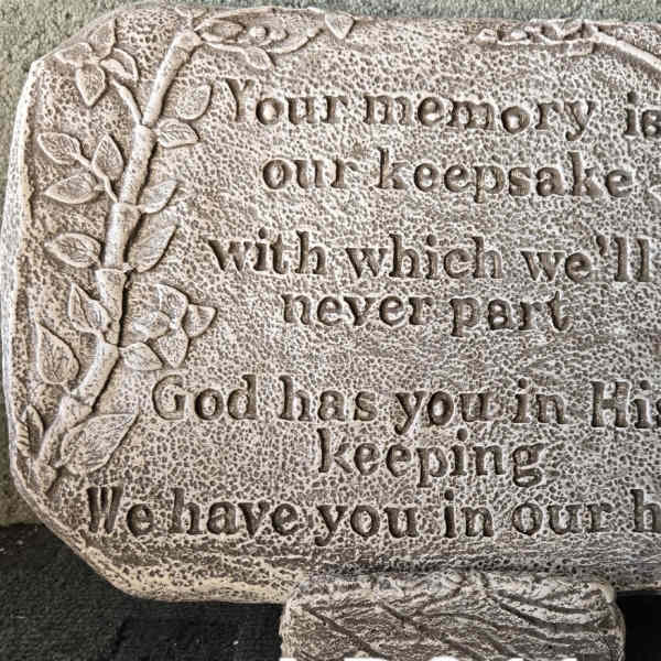 Garden Stone “ Your Memory is our keepsake”